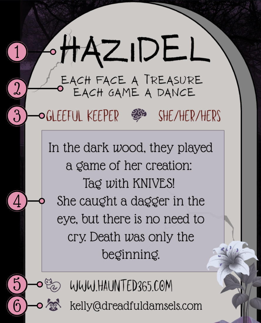 The back of Hazidel's character card: a gravestone carrying her name, her tagline, Gleeful Keeper and she/her/hers, a short story, the Haunted 365 web address and a contact address.
